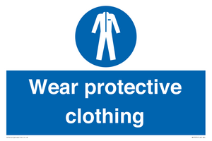 Wear protective clothing